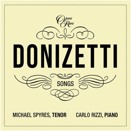 Michael Spyres - Donizetti: Songs - Vol. 3