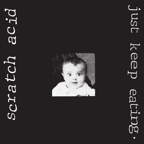 Scratch Acid - Just Keep Eating (white vinyl)