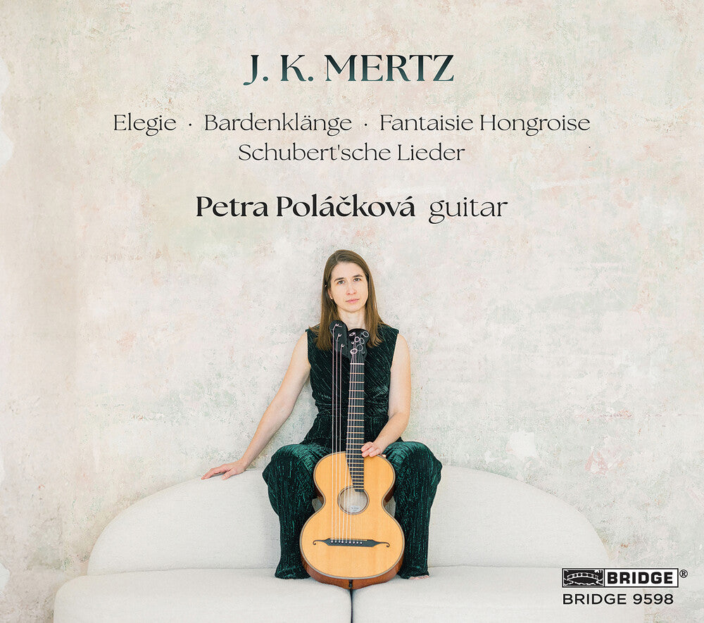 Mertz / Schubert - J. K. Mertz: Petra Polackova Guitar