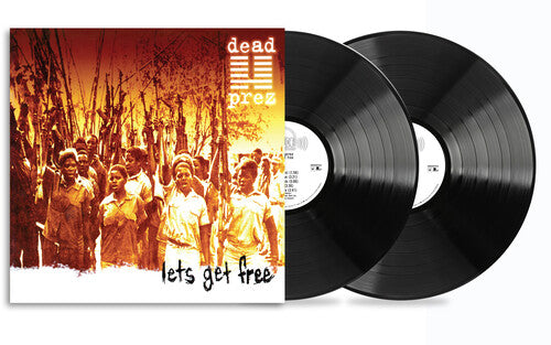 Dead Prez - Let's Get Free (25th Anniv)