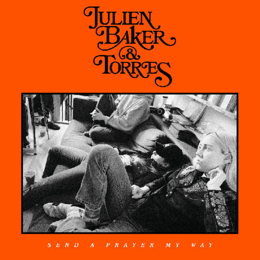 Julien Baker  & Torres - Send A Prayer My Way