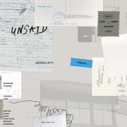 Lucid Green and Idealism - Unsaid
