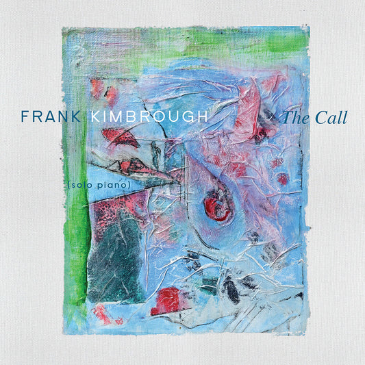 Kimbrough, Frank - The Call