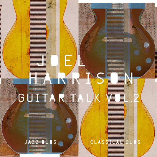 Guitar Talk Vol. 2 Classical & Jazz Duos