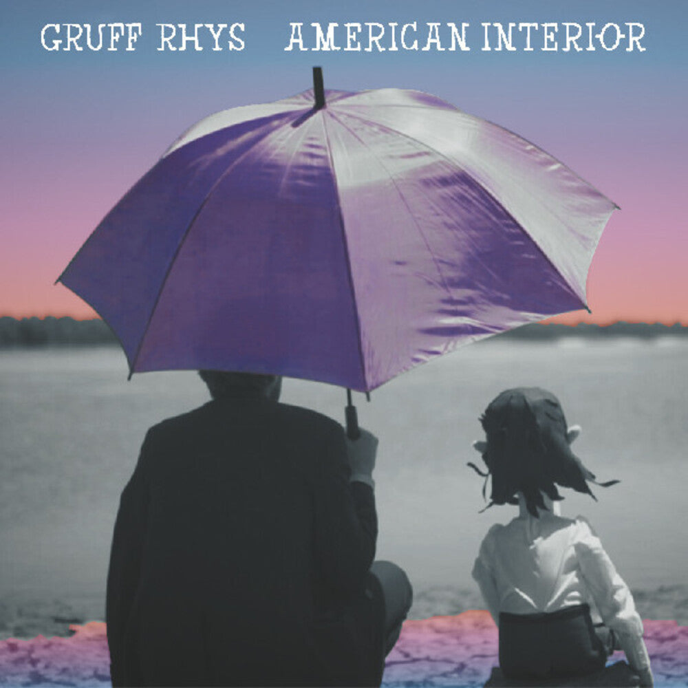 Gruff Rhys - American Interior [Remastered]