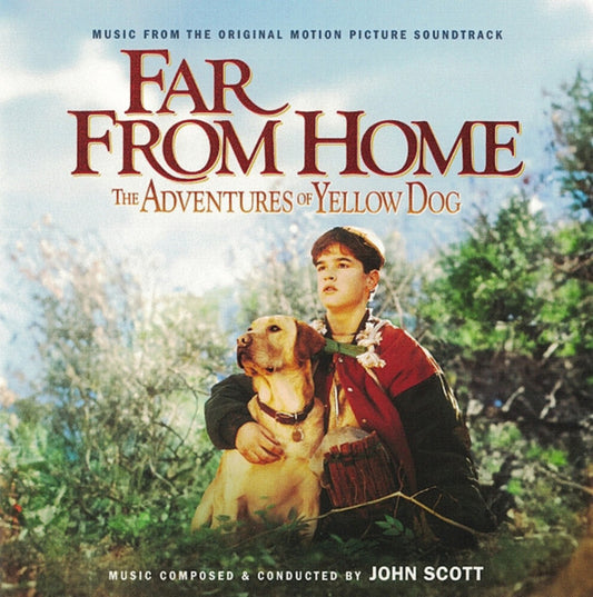 Scott, John - Far From Home: The Adventures Of Yellow Dog (Original Soundtrack)