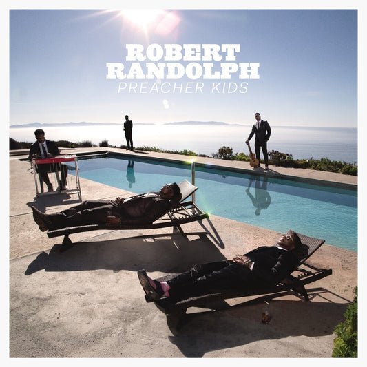 Robert Randolph - Preacher Kids [With Booklet]