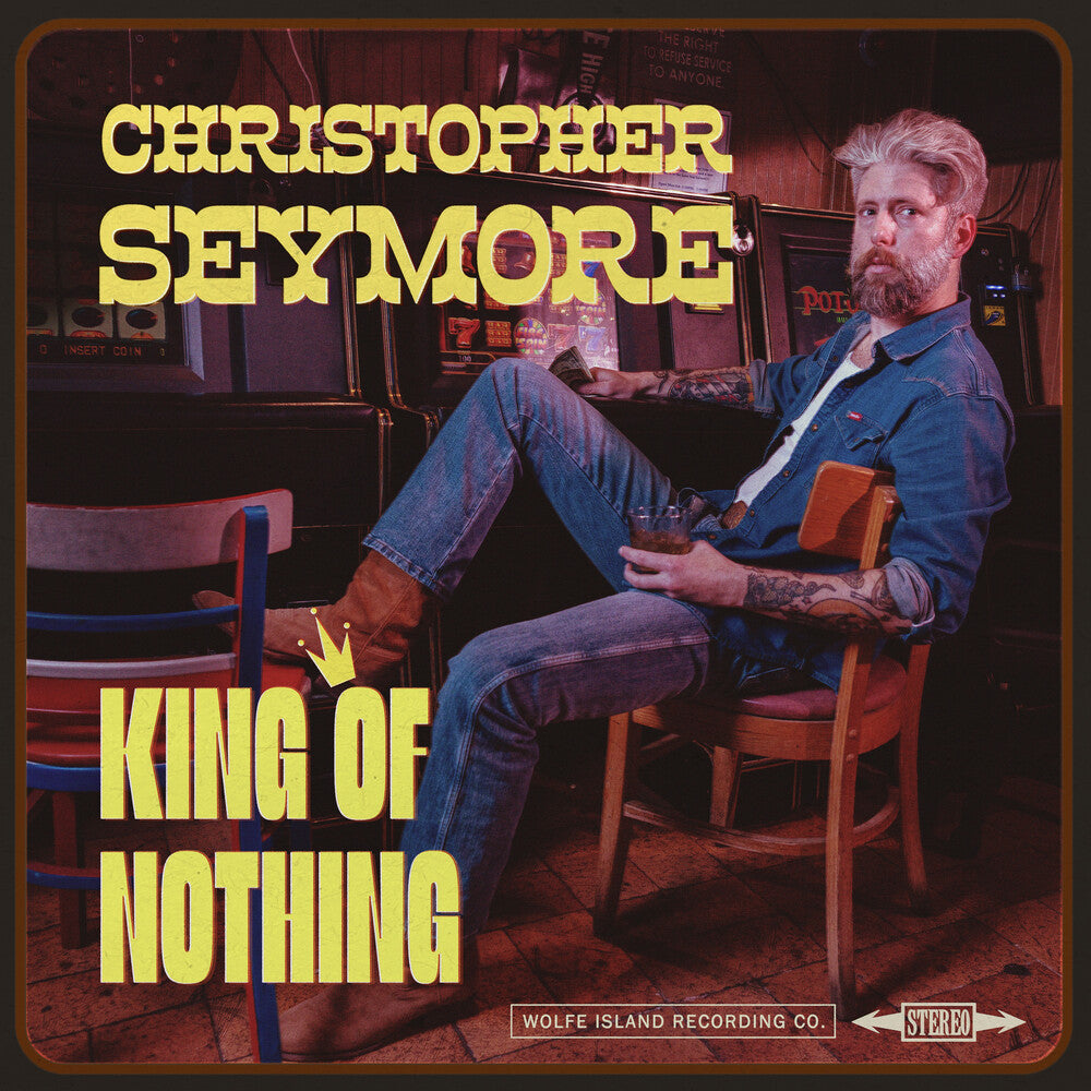 Seymore, Christopher - KING OF NOTHING