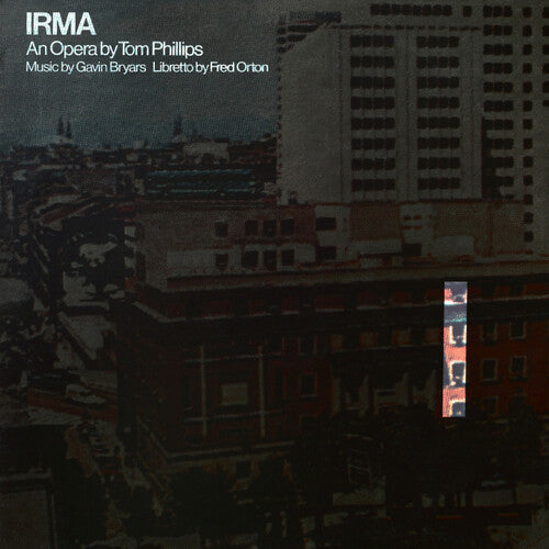 Tom Phillips / Gavin Bryars - IRMA