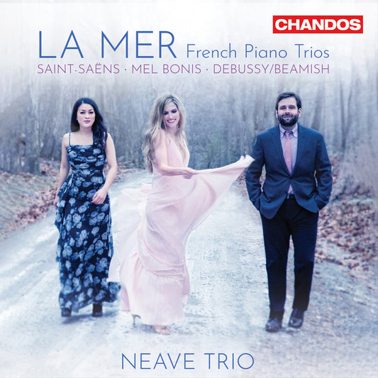 Neave Trio - La Mer - French Pno Trios