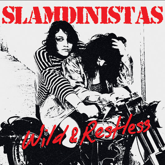 Slamdinistas - Wild & Restless (Bonus Tracks) [Deluxe] (Post)