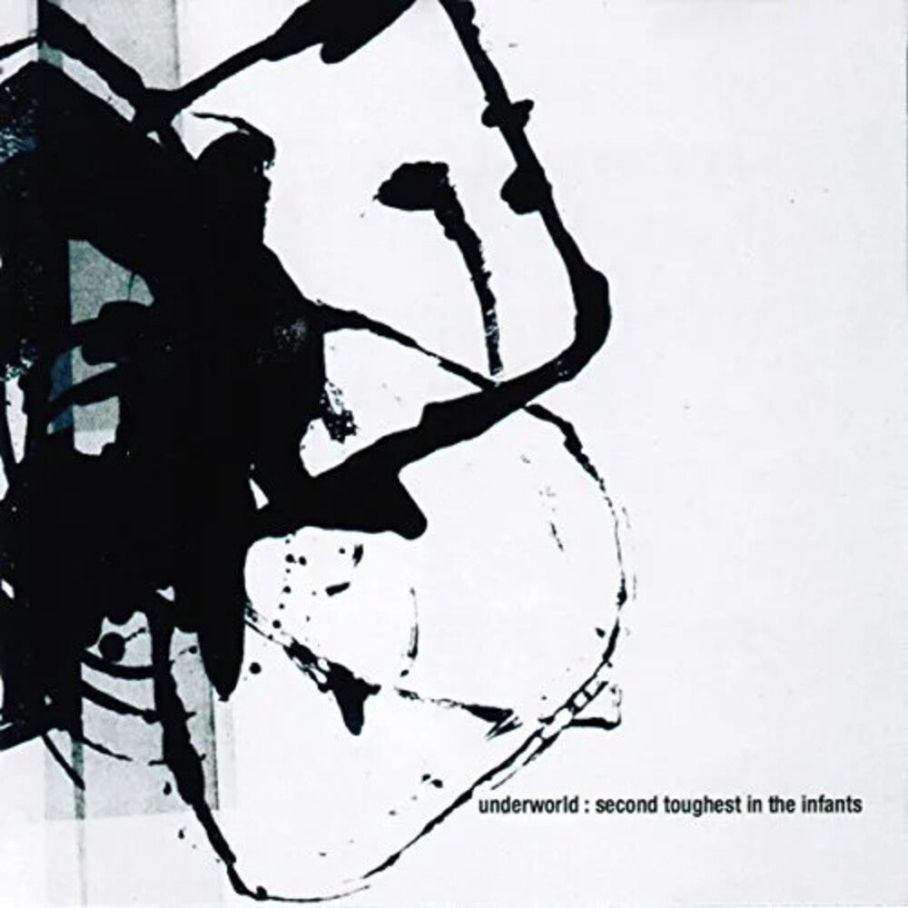 Underworld - Second Toughest In The Infants [With Booklet] [Digipak]