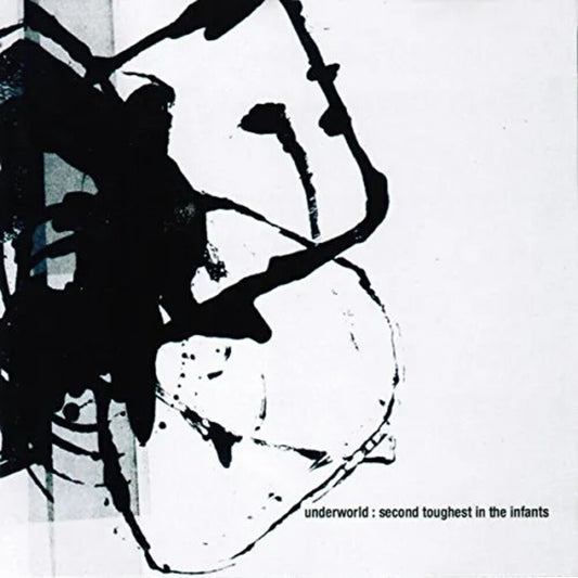 Underworld - Second Toughest In The Infants [With Booklet] [Digipak]