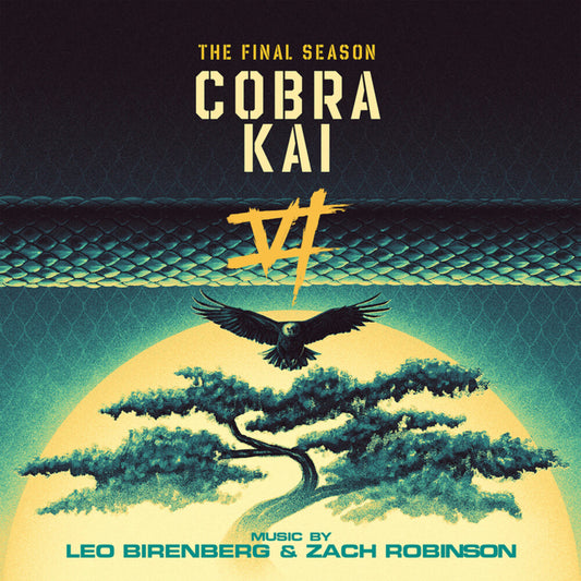 the album cover for Birenberg, Lee / Robinson, Zach - Cobra Kai (The Final Season) (Original Soundtrack)