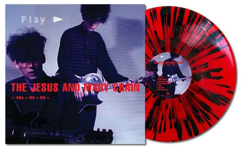 The Jesus And Mary Chain - 45s: 84-85 (red splatter vinyl)