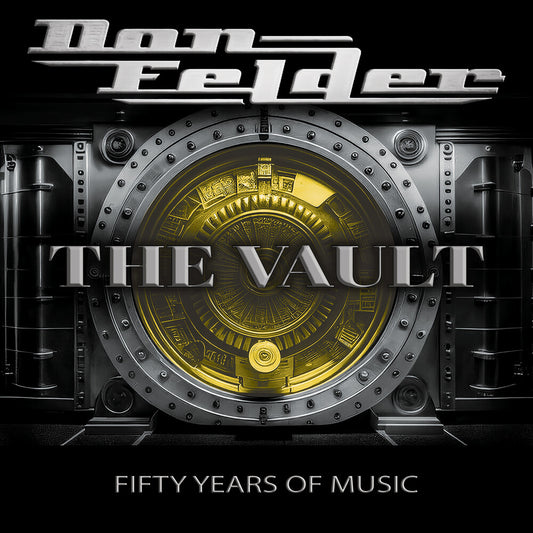 the album cover for Don Felder - Vault 1975-2025 Fifty Years Of Music