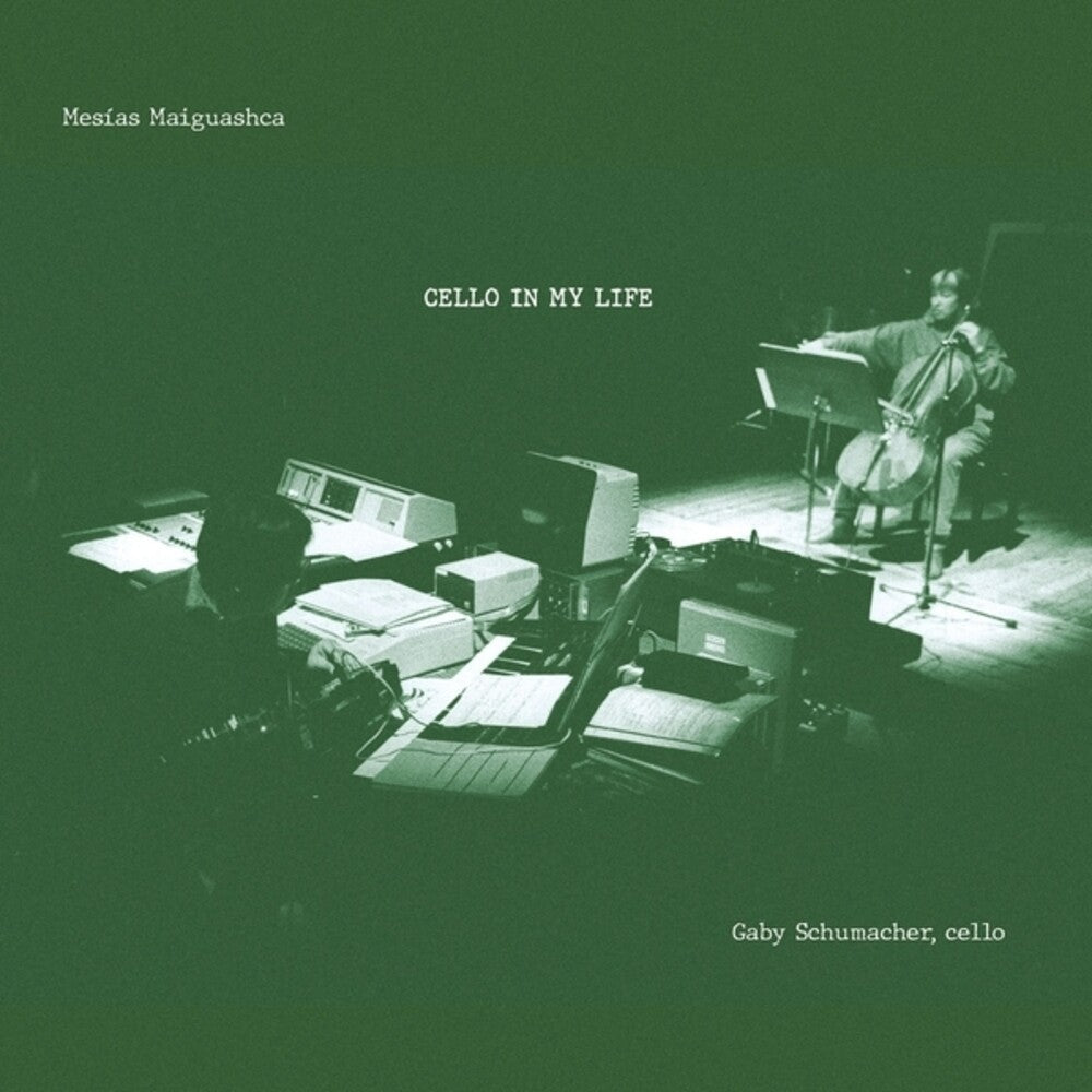 Mesias Maiguashca - Cello In My Life