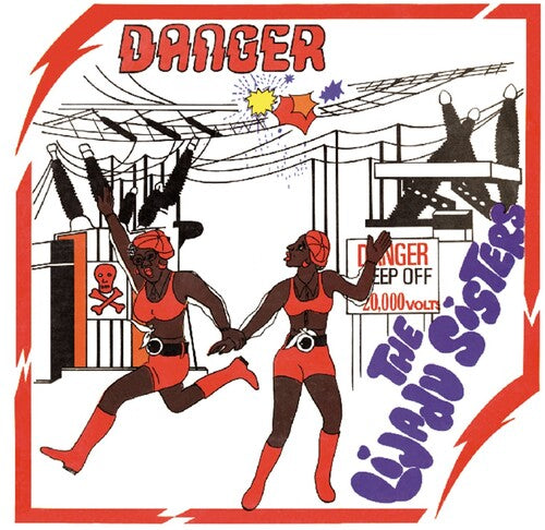 Lijadu Sisters - Danger