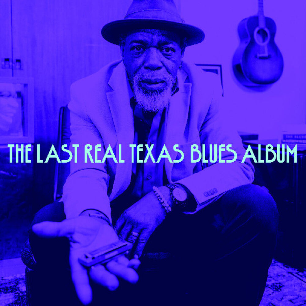 the album cover for Last Real Texas Blues Album / Various - Last Real Texas Blues Album / Various (Stic) [Digipak]