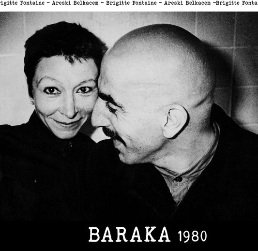 Brigitte Fontaine  / Belkacem,Areski - Baraka 1980