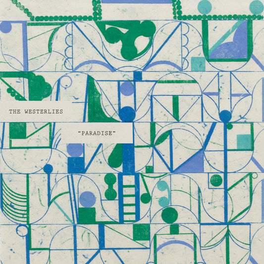 Westerlies - Paradise