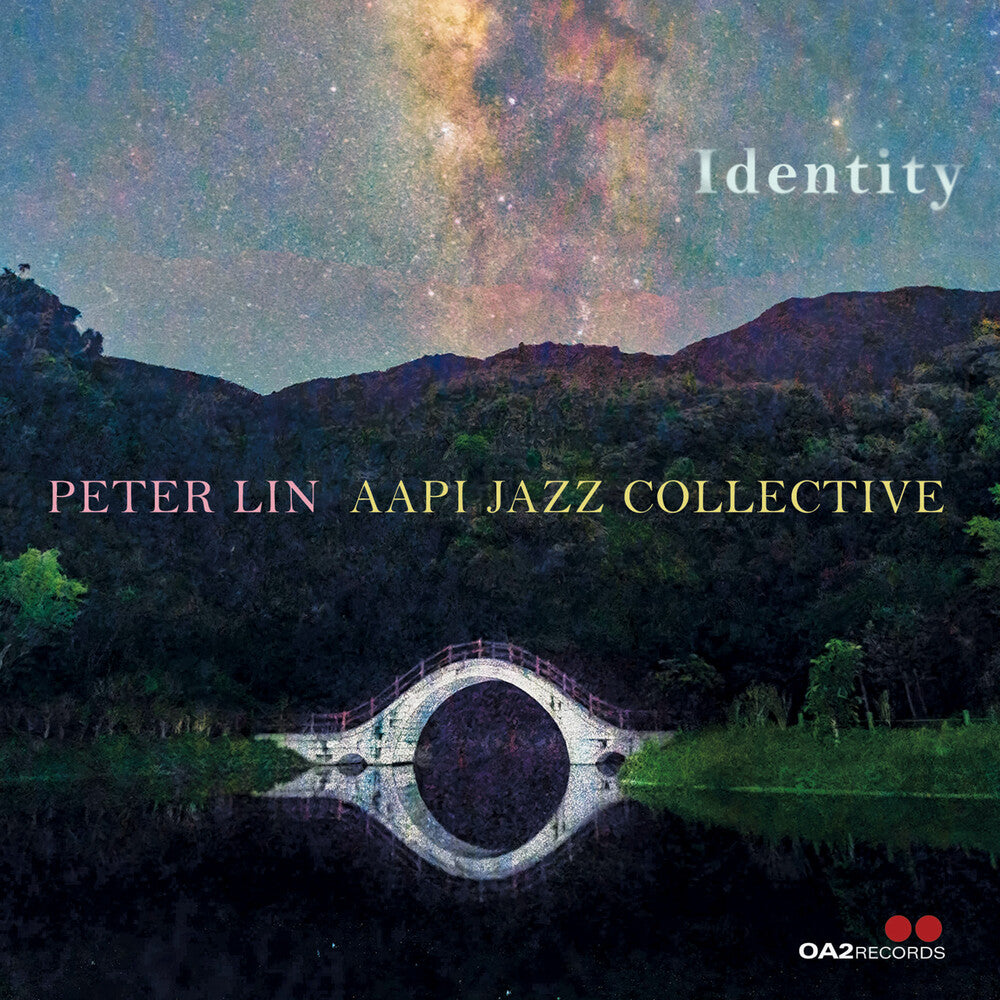 the album cover for Peter Lin - Aapi Jazz Collective: Identity