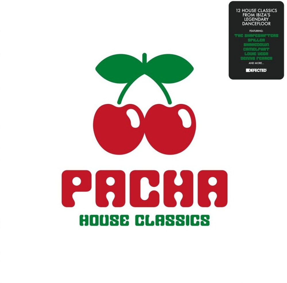 Pacha House Classics / Various - Pacha House Classics / Various