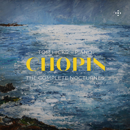 Hicks / Chopin - Chopin: The Complete Nocturnes
