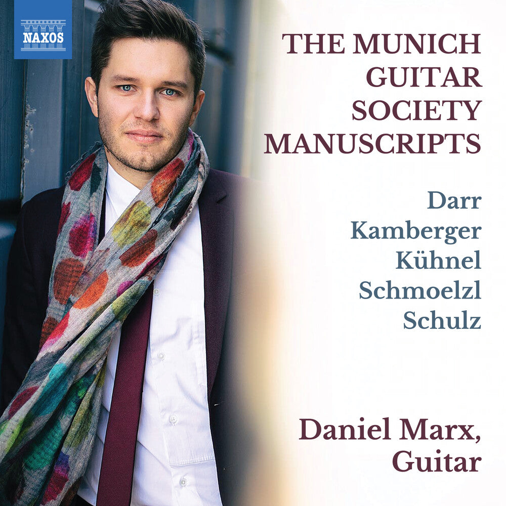 Marx / Darr - The Munich Guitar Society Manuscripts