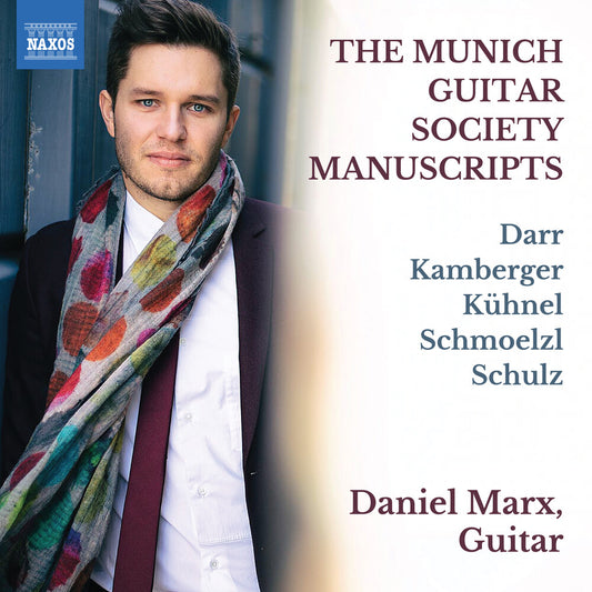 Marx / Darr - The Munich Guitar Society Manuscripts