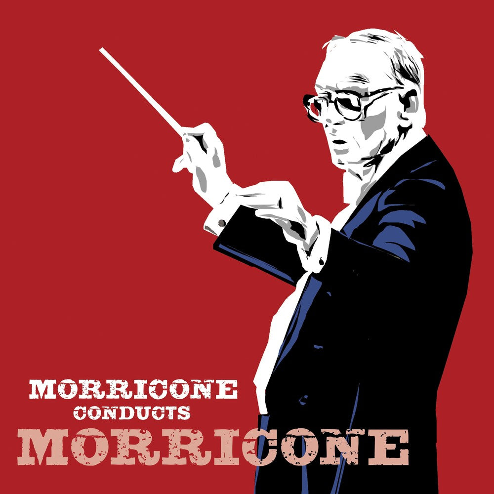 Pre-Order: Ennio Morricone - Morricone Conducts Morricone