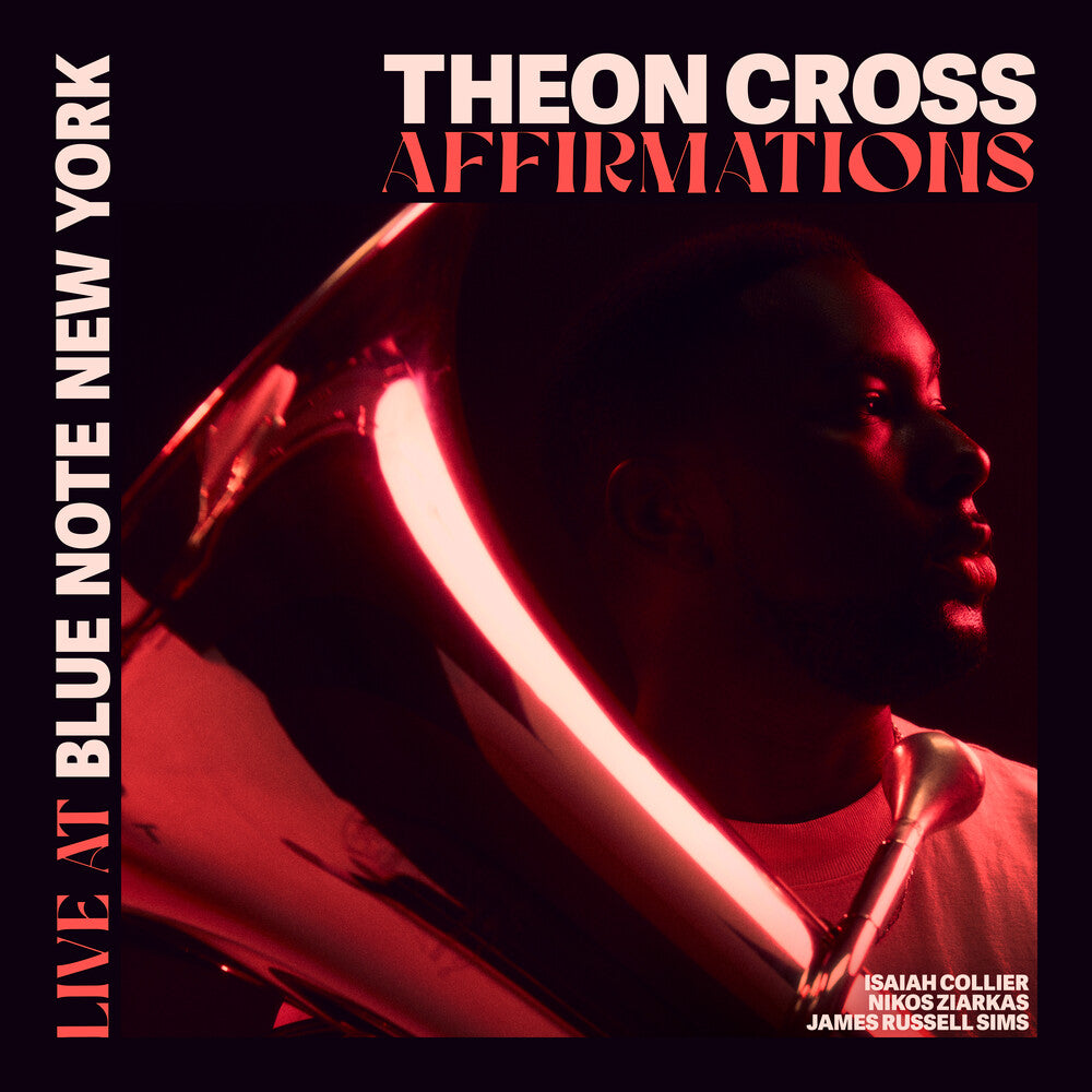 Theon Cross - Affirmations - Live At Blue Note New York