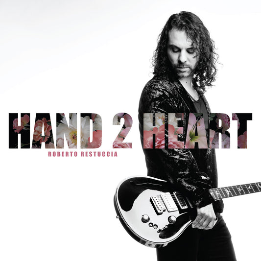Roberto Restuccia - Hand 2 Heart