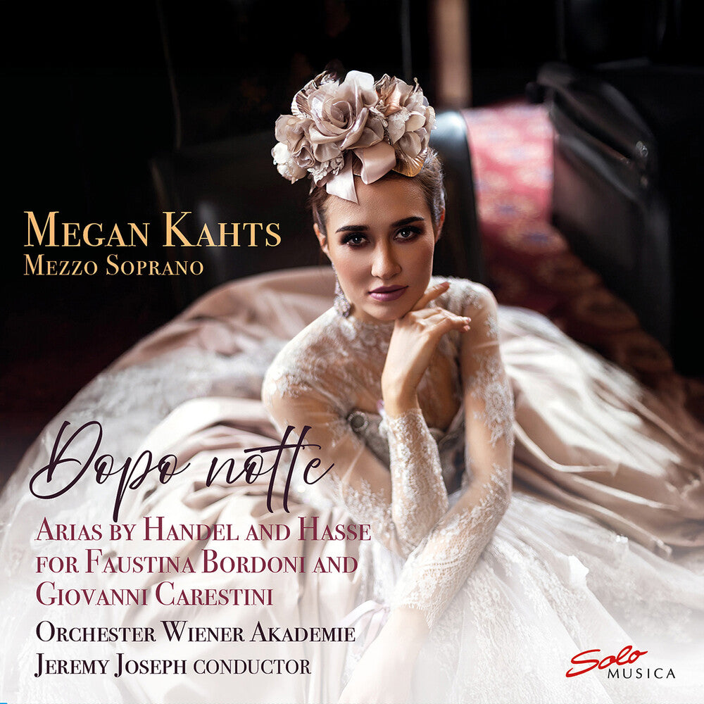Megan Kahts - Dopo Notte - Arias By Handel & Hasse