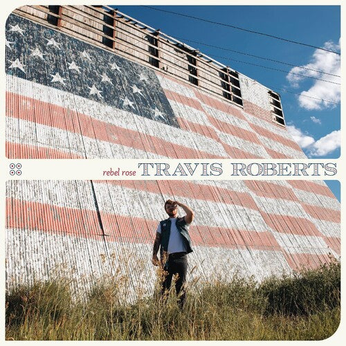 Travis Roberts - Rebel Rose CD