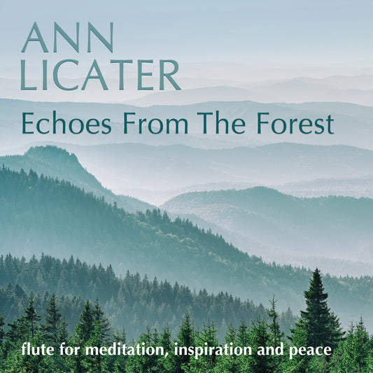 Licater, Ann - Echoes From The Forest