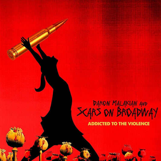 the album cover for Daron Malakian and Scars On Broadway  - Addicted To Violence