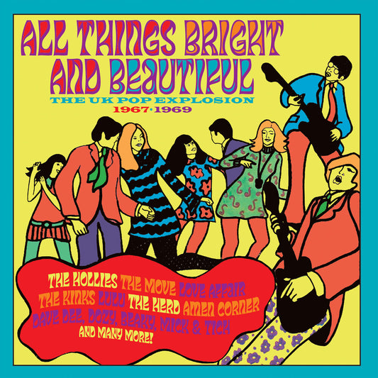 All Things Bright & Beautiful: Uk Pop Explosion - All Things Bright & Beautiful: Uk Pop Explosion