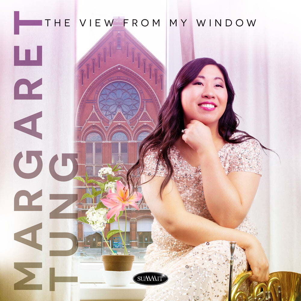 Margaret Tung - View From My Window