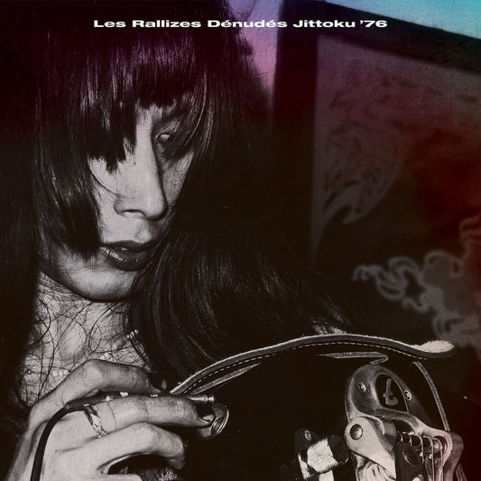 Les Rallizes Denudes - Jittoku '76