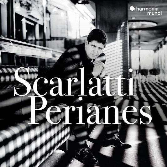 Javier Perianes - Scarlatti