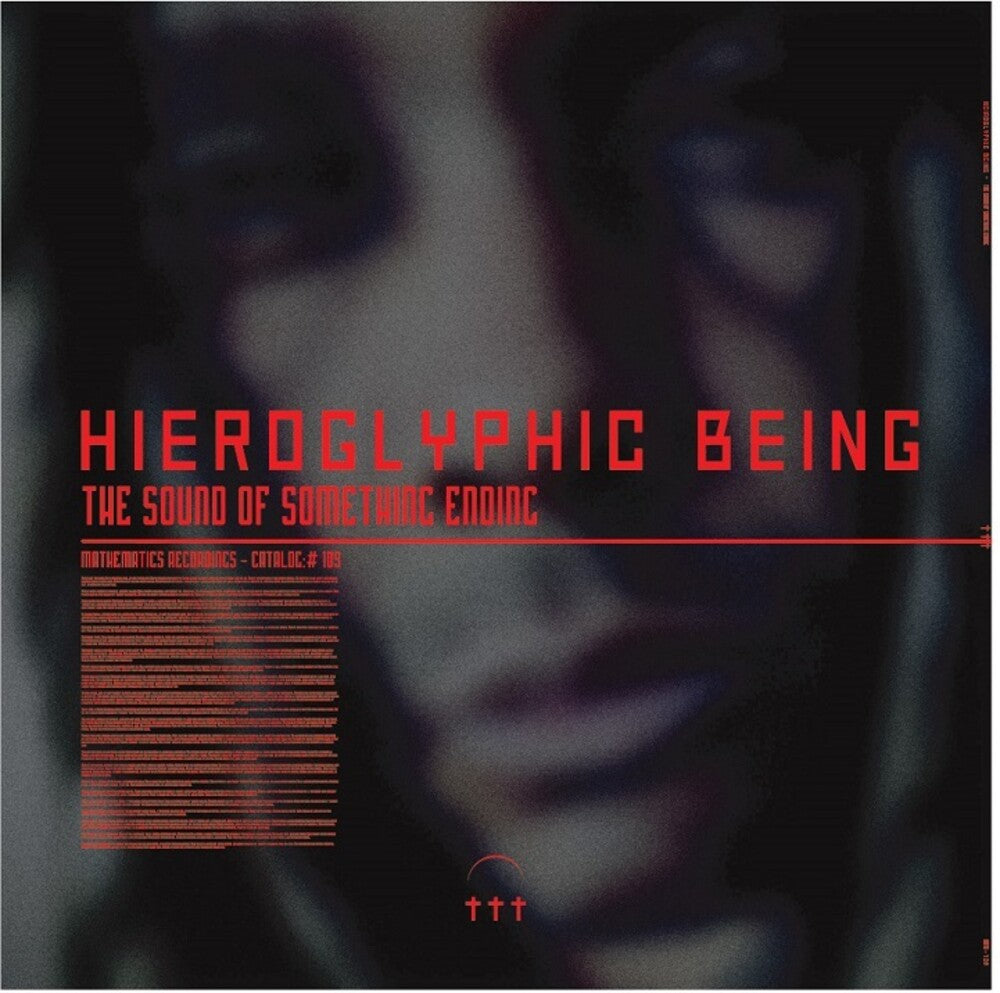 the album cover for Hieroglyphic Being - Sound Of Something Ending