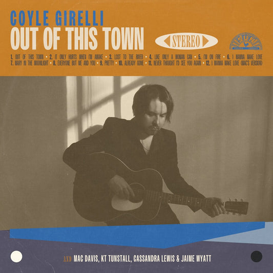 Coyle Girelli - Out Of This Town