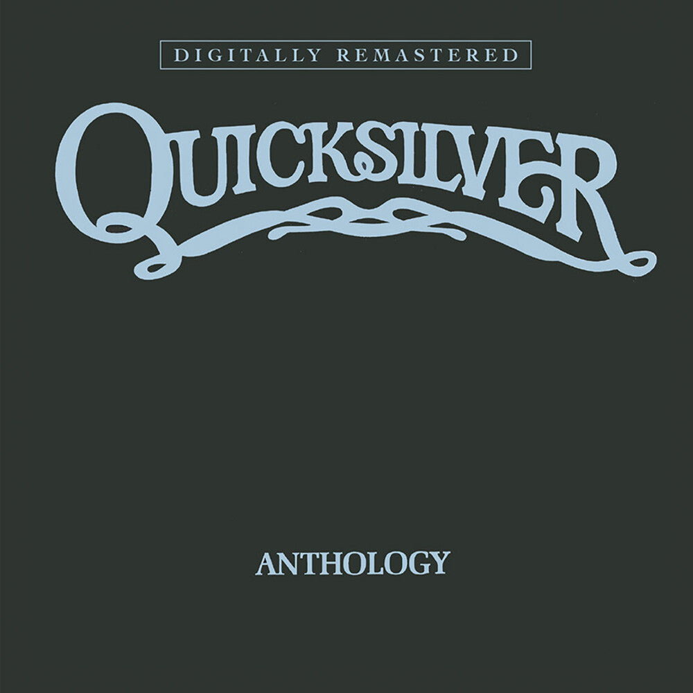 Quicksilver Messenger Service - Anthology (Uk)