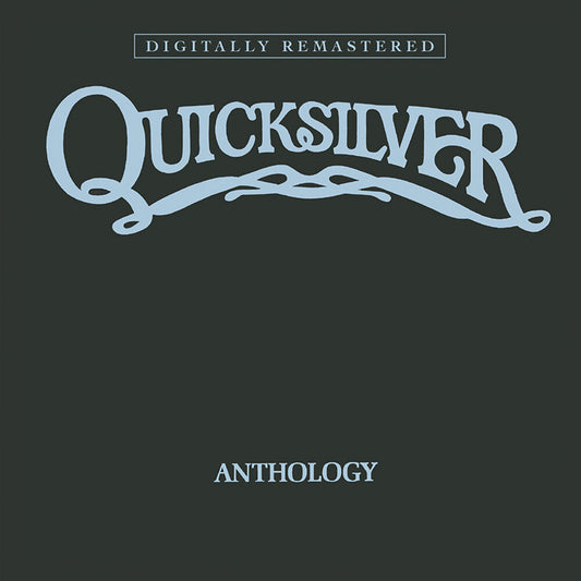 Quicksilver Messenger Service - Anthology (Uk)