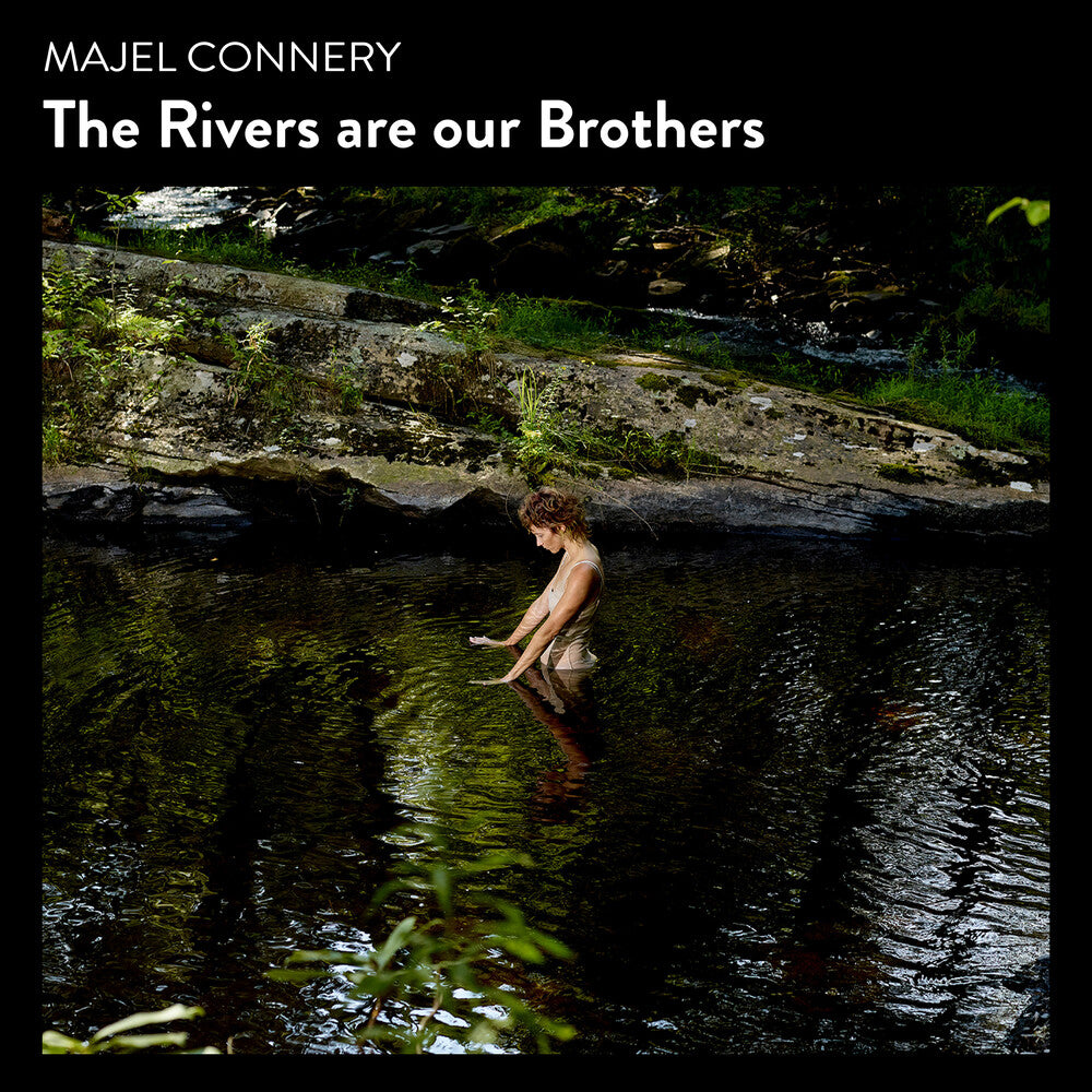 Majel Connery - Rivers Are Our Brothers (Aus)