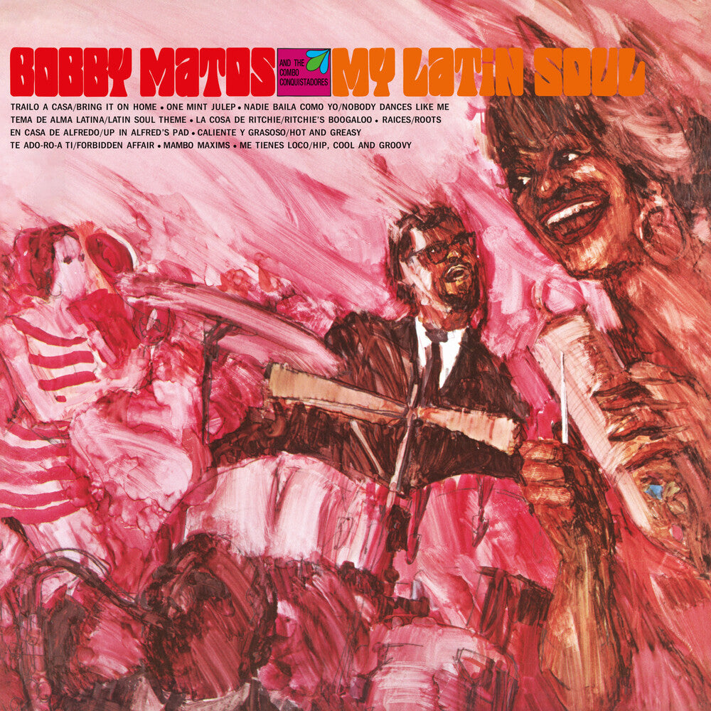 the album cover for Bobby Matos - My Latin Soul