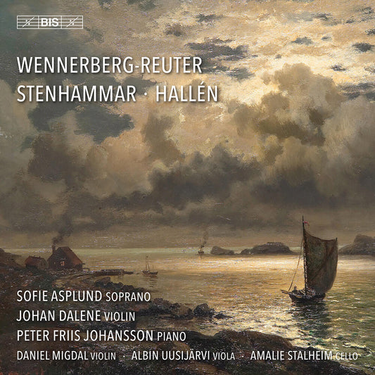 Pre-Order: Peter Johnson  Friis - Wennerberg-Reuter Stenhammar & Hallen