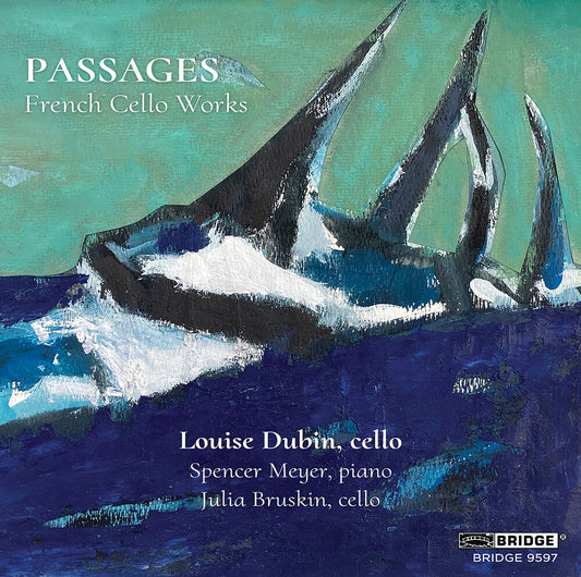Louise Dubin - Passages - French Vc Works