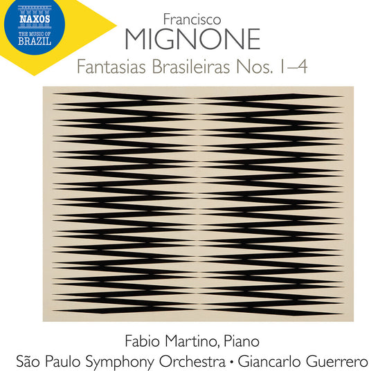 Fabio Martino - Mignone: Fantasias Brasileiras Nos. 1-4
